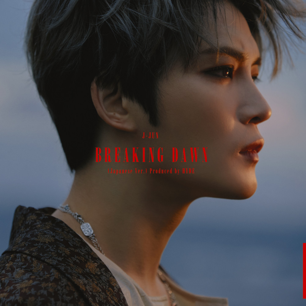 RELEASE/CD】ジェジュン『BREAKING DAWN (Japanese Ver.) Produced by